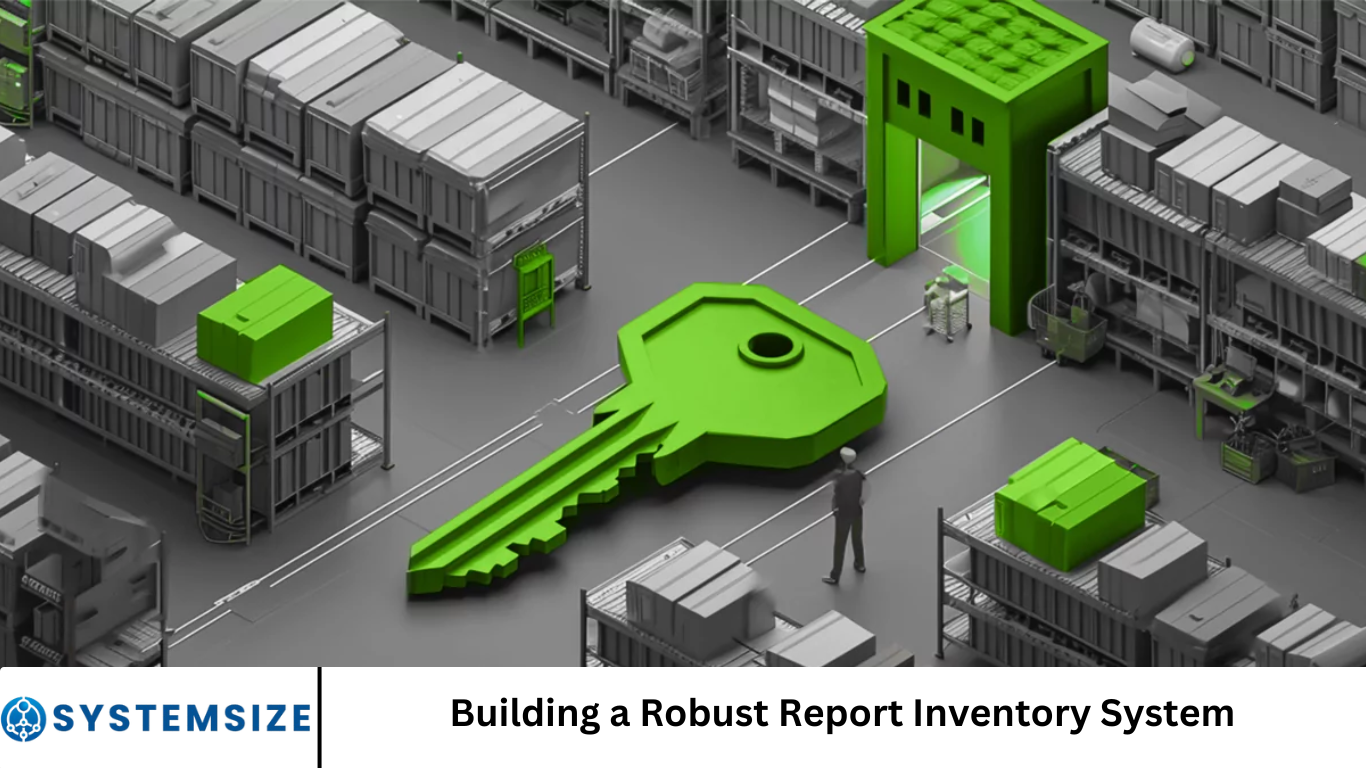 Building a Robust Report Inventory System