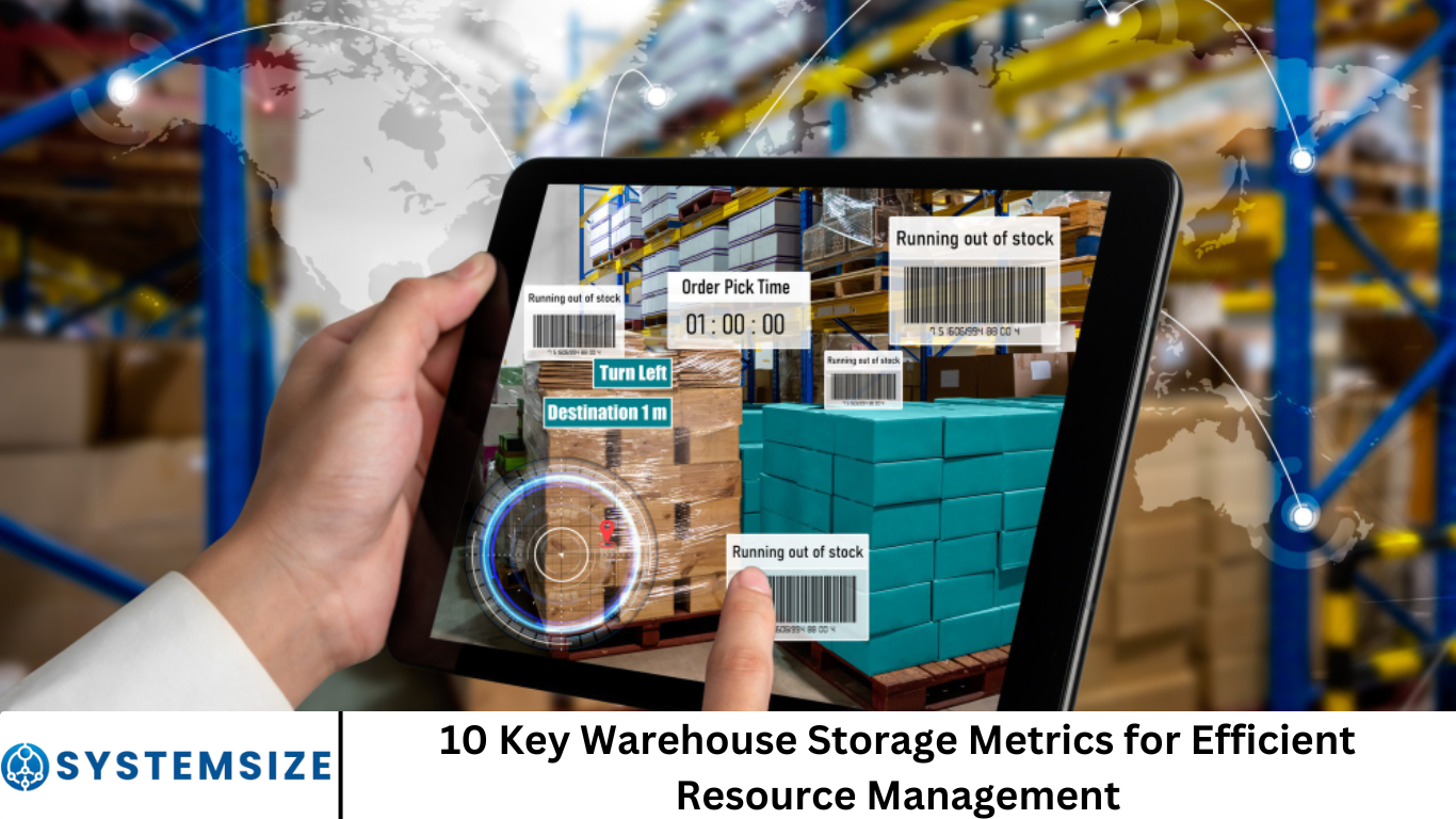 10 Key Warehouse Storage Metrics for Efficient Resource Management